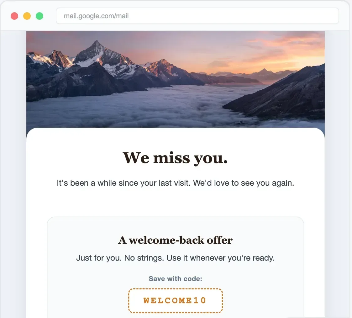 We miss you — re-engagement email